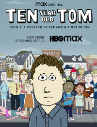 Ten Year Old Tom Season 2