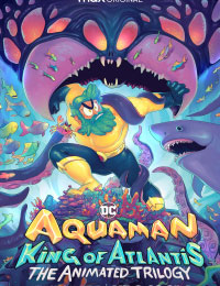 Aquaman: King of Atlantis