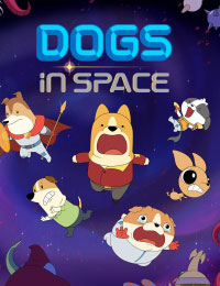 Dogs in Space Season 2