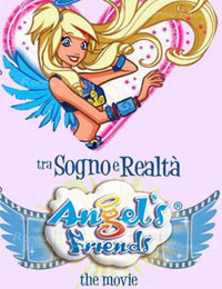 Angel's Friends The Movie: Between Dream and Reality
