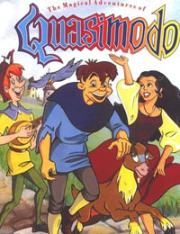 The Magical Adventures of Quasimodo