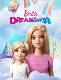 Barbie Dreamtopia (TV Series)