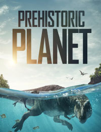 Prehistoric Planet Season 2